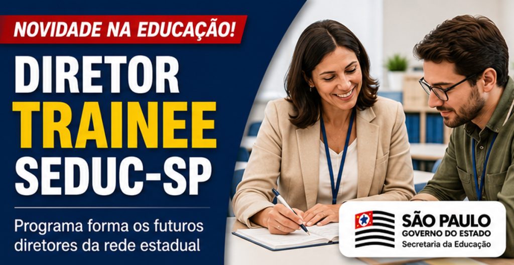 Diretor trainee seduc-sp: conheça novo programa