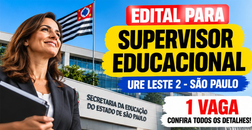 Confira Edital para Supervisor Educacional